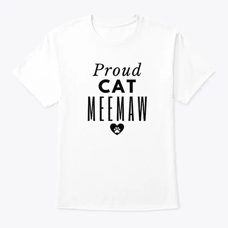 Proud Cat Meemaw