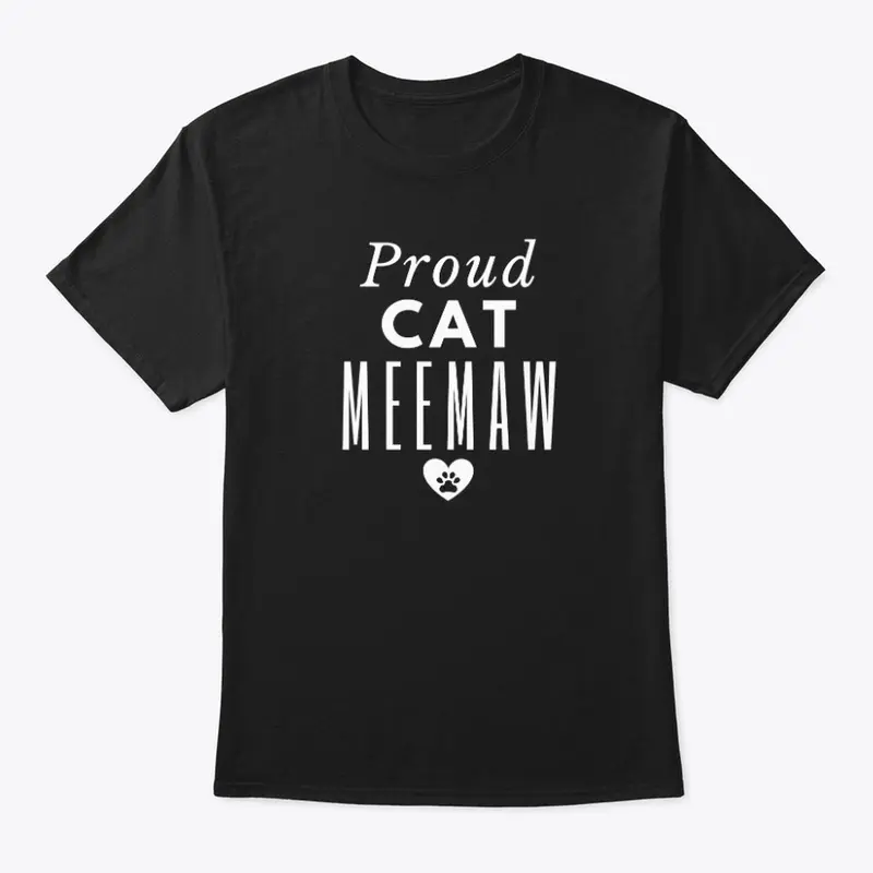 Proud Cat Meemaw